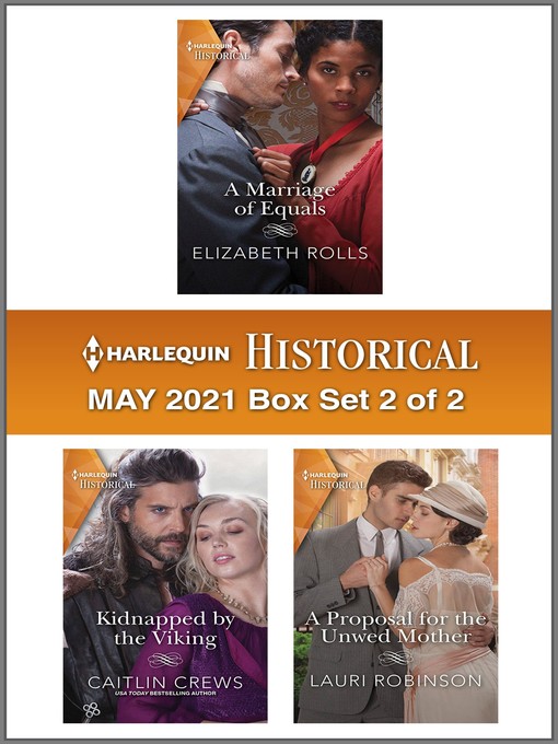 Title details for Harlequin Historical May 2021--Box Set 2 of 2 by Elizabeth Rolls - Available